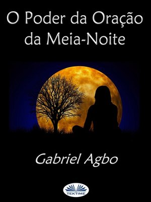 cover image of O Poder Da Oração Da Meia-Noite